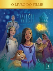 Wish - O Livro do Filme