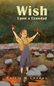Wish Upon A Crawdad