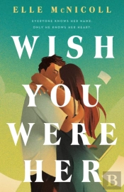 Wish You Were Her