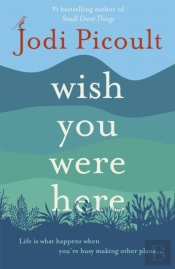 Wish You Were Here