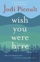 Wish You Were Here