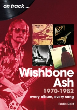 Bertrand.pt - Wishbone Ash 1970 To 1982 On Track