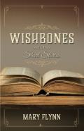Wishbones And Other Short Stories
