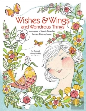 Wishes & Wings And Wondrous Things - Coloring Book
