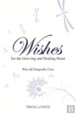 Bertrand.pt - Wishes For The Grieving Heart
