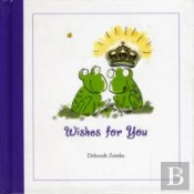 Wishes For You