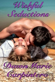 Wishful Seductions