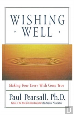 Bertrand.pt - Wishing Well: Making Your Every Wish Come True