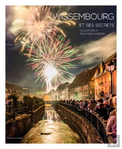 Bertrand.pt - Wissembourg Et Ses Secrets