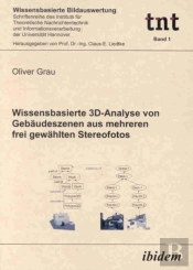 Wissensbasierte 3d-Analyse Von Gebaudeszenen Aus Mehreren Frei Gewahlten Stereofotos