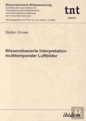 Wissensbasierte Interpretation Multitemporaler Luftbilder