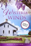 Wisteria Winds - Large Print