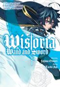 Wistoria: Wand And Sword 1