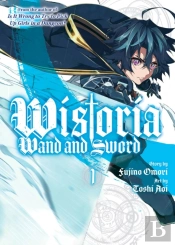 Wistoria: Wand And Sword 1