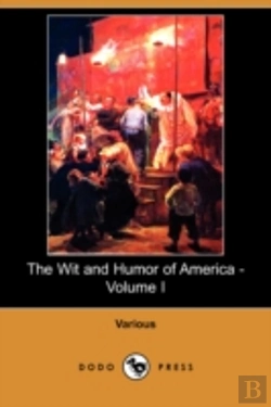 Bertrand.pt - Wit And Humor Of America - Volume I (Dodo Press)
