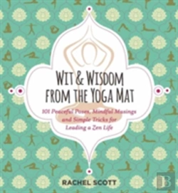 Bertrand.pt - Wit And Wisdom From The Yoga Mat