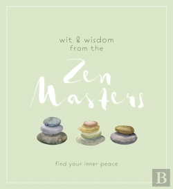 Bertrand.pt - Wit And Wisdom From The Zen Masters