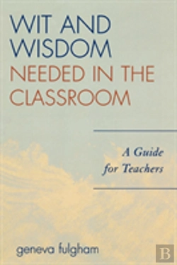 Bertrand.pt - Wit And Wisdom Needed In The Classroom