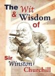 Wit And Wisdom Of Churchill