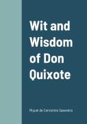 Wit And Wisdom Of Don Quixote