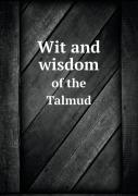 Wit And Wisdom Of The Talmud