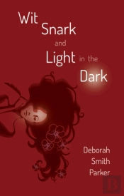 Wit, Snark, And Light In The Dark