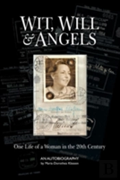 Wit, Will & Angels