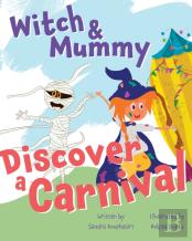 Witch And Mummy Discover A Carnival