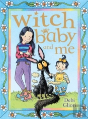 Witch Baby And Me