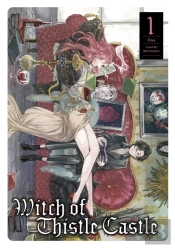 Witch Of Thistle Castle Vol.1