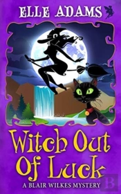Witch Out Of Luck