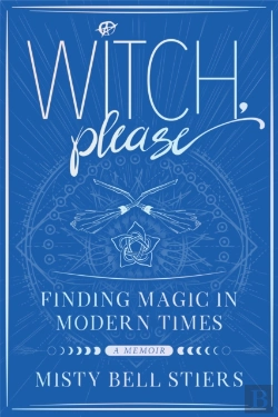 Bertrand.pt - Witch, Please: A Memoir