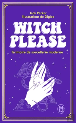 Bertrand.pt - Witch Please ; Grimoire De Sorcellerie Moderne