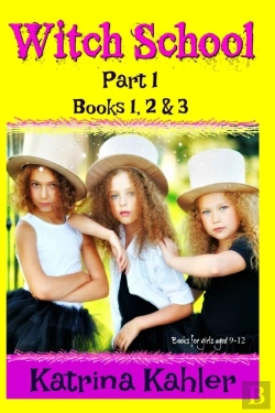 Bertrand.pt - Witch School - Part 1 - Books 1, 2 & 3