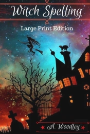 Witch Spelling: Large Print Edition