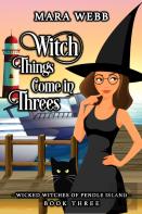 Witch Things Come In Threes