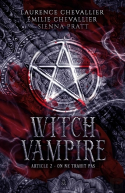 Bertrand.pt - Witch Vampire Tome 2 : On Ne Trahit Pas