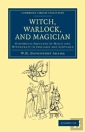 Witch, Warlock, And Magician
