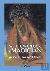 Witch, Warlock &Amp; Magician