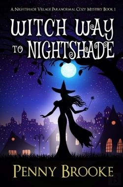 Bertrand.pt - Witch Way To Nightshade (A Nightshade Village Paranormal Cozy Mystery Book 1)