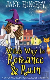 Witch Way To Romance & Ruin