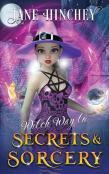 Witch Way To Secrets And Sorcery