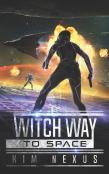 Witch Way To Space
