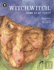 Witch, Witch, Come to My Party