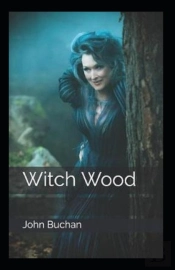 Witch Wood Illustrated