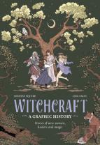 Witchcraft: A Graphic History