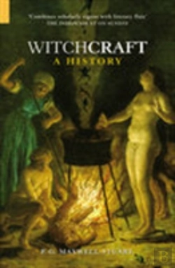 Bertrand.pt - Witchcraft: A History