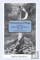 Witchcraft And Whigs