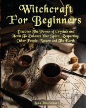 Witchcraft For Beginners