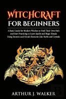 Witchcraft For  Beginners